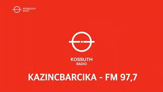 MR1 Kossuth Rádió - Kazincbarcika - FM 97,7 vételi lehetőség