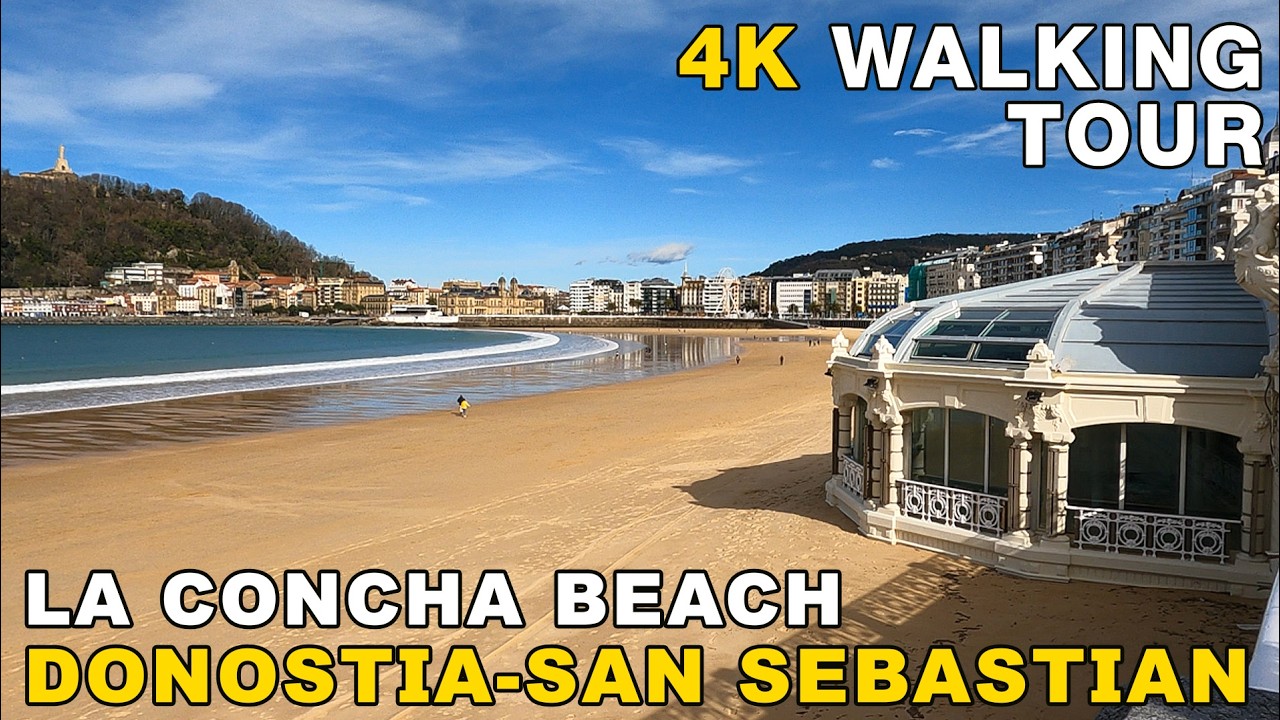 4K Walking LA CONCHA BEACH - DONOSTIA / SAN SEBASTIAN, BASQUE COUNTRY, SPAIN 2026