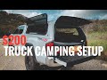 Overland Truck Camping Setup for UNDER $200 Dollars!!! | Toyota Tacoma