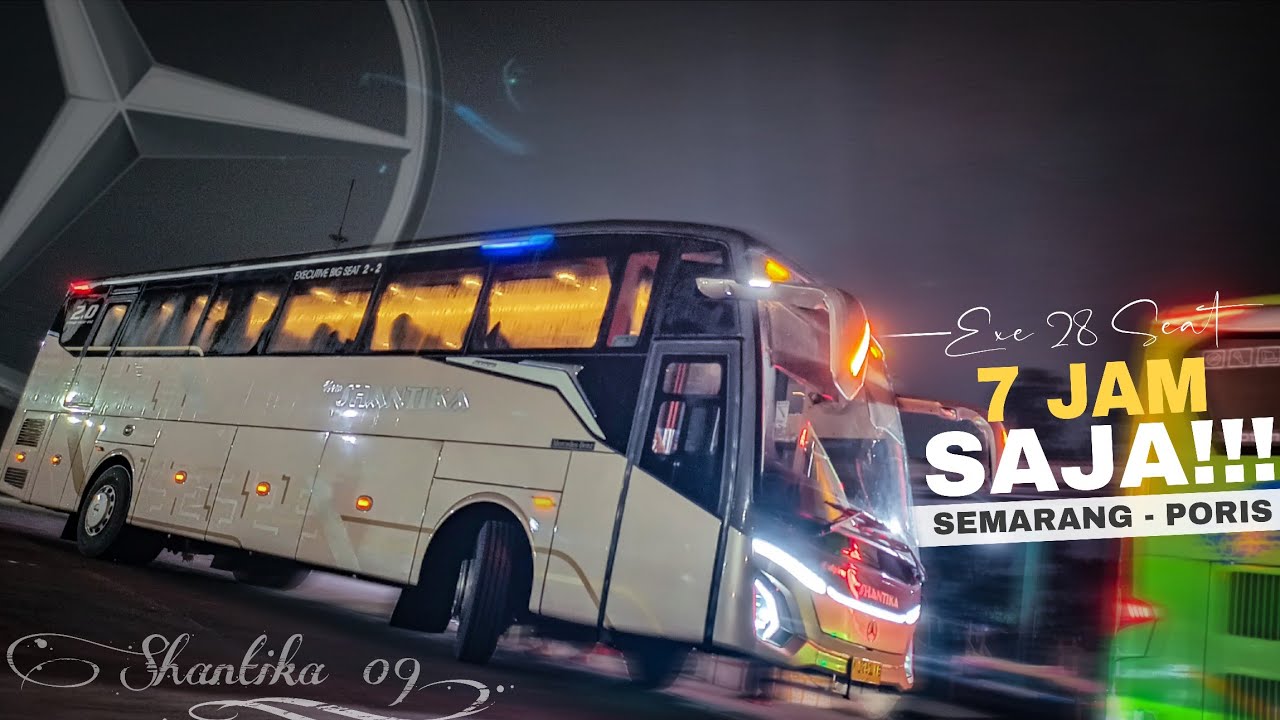 “Bukan Sekedar Bus Eksekutif Biasa🤩” | Trip New Shantika Executive Semarang - Jakarta
