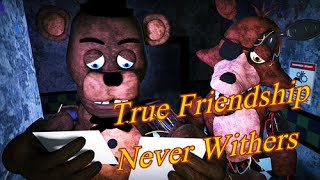 [SFM] True Friendship Never Withers, Part 1