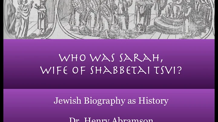 Sarah, Wife of Shabbetai Tsvi (Jewish Biography as...