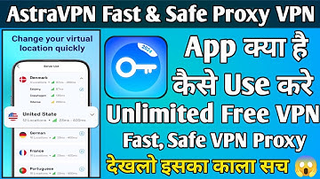 AstraVPN Fast Safe Proxy VPN App kaise use kare || How to use AstraVPN Fast Safe Proxy VPN ||