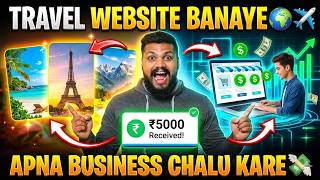 Travel Website Kaise Banaye? Step-By-Step Guide Tours And Travels Websit Beginner Friendly