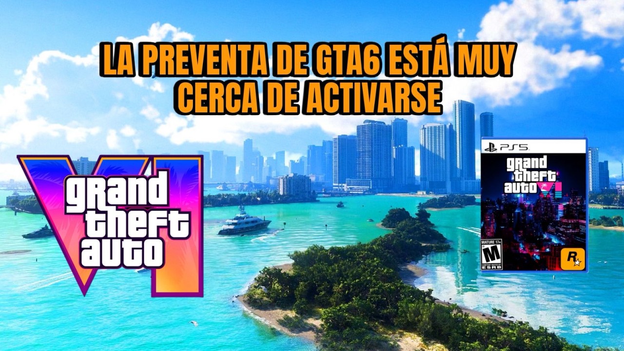 ¡LA PREVENTA DE GTA6 ESTÁ MUY CERCA DE ACTIVARSE!