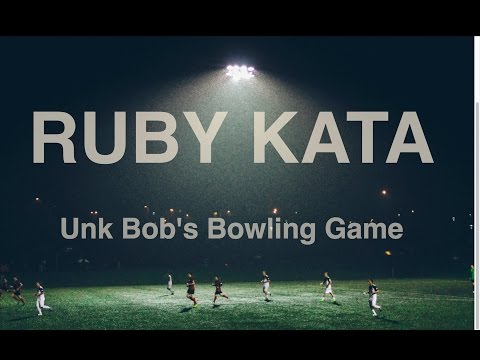 Bowling Game Kata