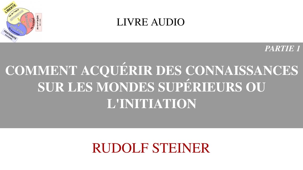 Comment acquérir des connaissances supérieurs ou l'initiation - Rudolf