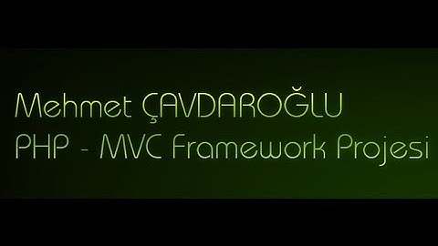 PHP - MVC Framework Projesi - 10. Bölüm