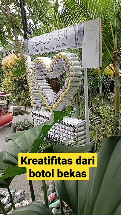 Kreatifitas Dari Botol Bekas #ecobrick
