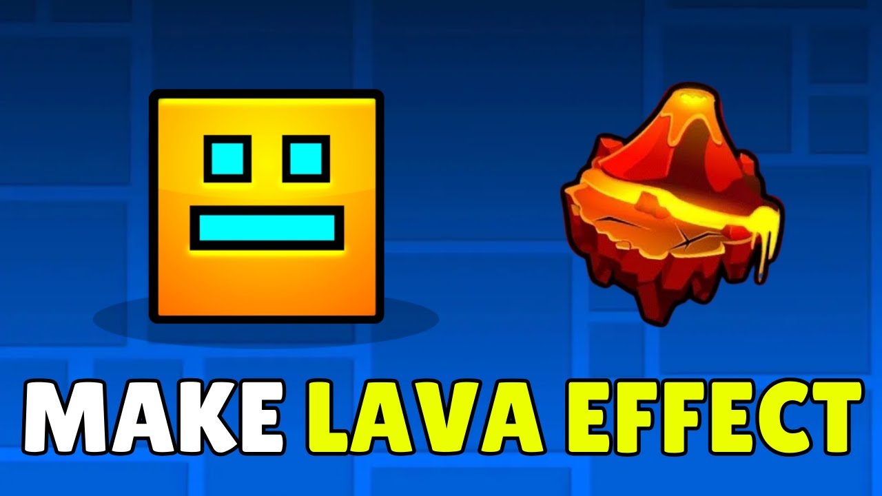 How To Make Realistic Lava In Geometry Dash 2.2 (2025) - Add/Make Lava Effect In Geometry Dash