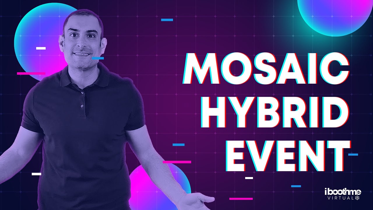 The future of events: The Awesome Hybrid mosaic| iboothme.app