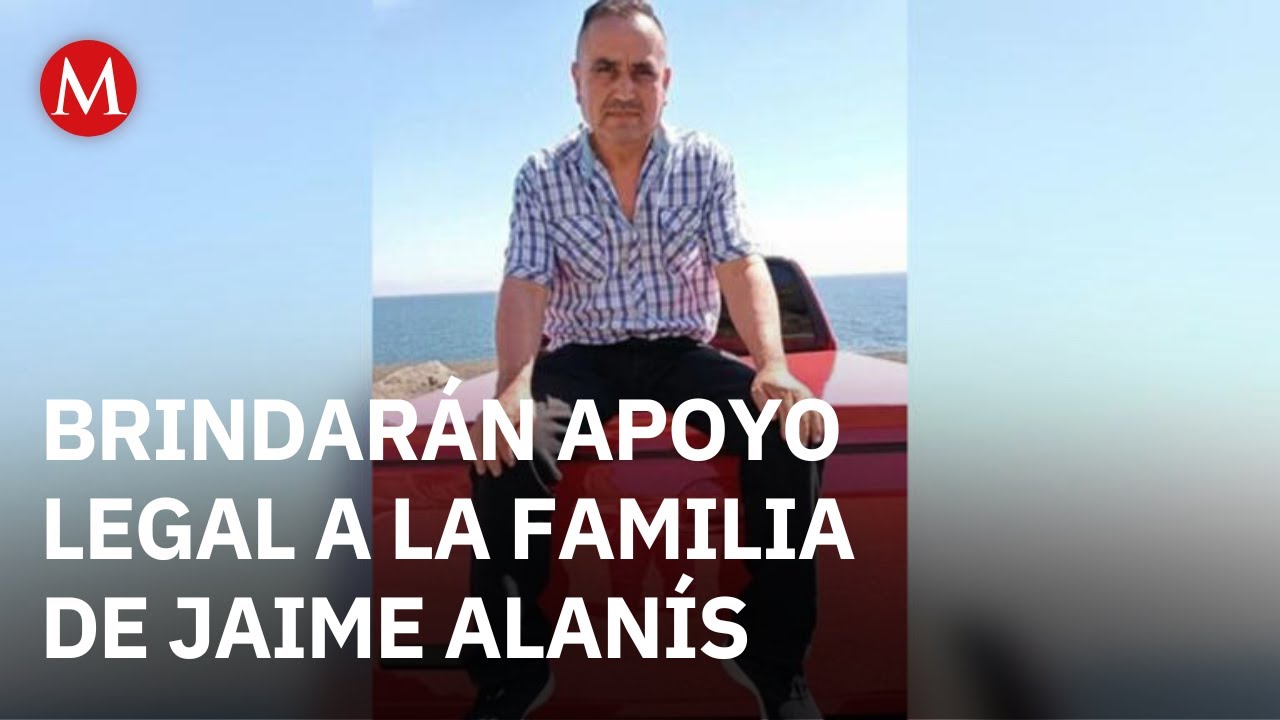 SRE repatriará los restos de Jaime Alanís, migrante fallecido en las redadas en California