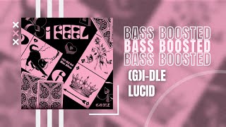 [BASS BOOSTED] (여자)아이들((G)I-DLE) - 'Lucid'