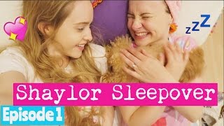 Vlog | Shaylor Sleepover