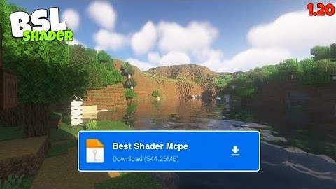 Realistic Shader For Minecraft PE 1.20+ - Shader MCPE 1.20