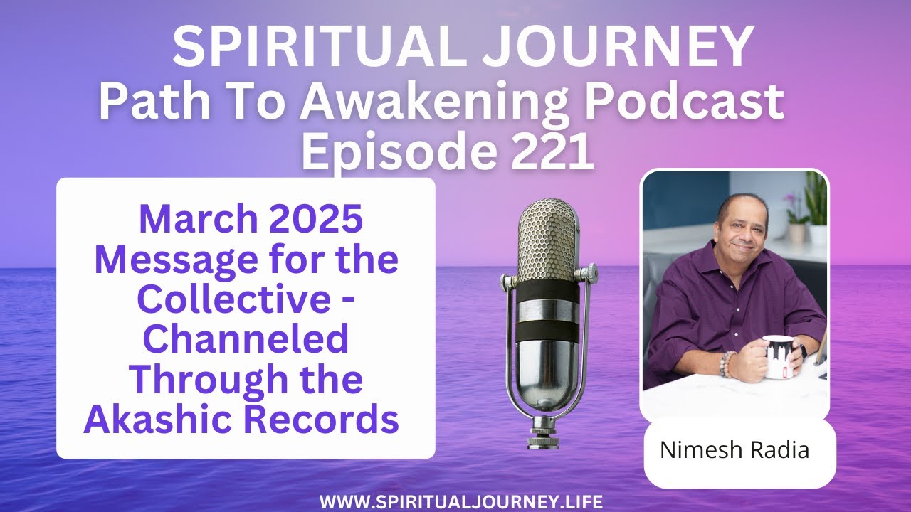 March 2025 Message for the Collective – Channeled Through the Akashic Records