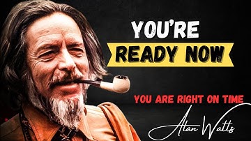 This video will only find you when you most need it | Alan Watts