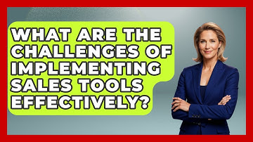 What Are the Challenges of Implementing Sales Tools Effectively? | Sales Pro Blueprint News