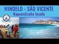 Mindelo  Kapverden  Sao Vicente  Cabo Verde