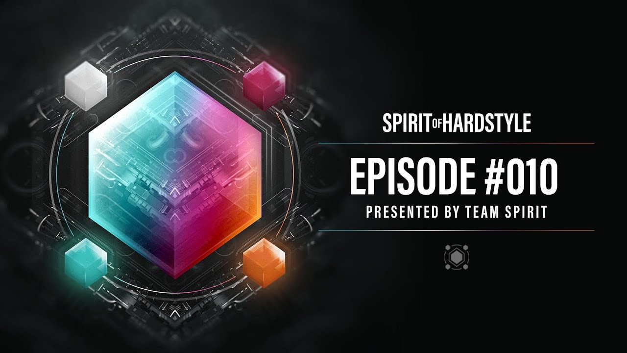 010 | Spirit Of Hardstyle Podcast | Presented by Team Spirit