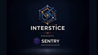 SENTRY | BY TEAM INTERSTICE | SIH HACKATHON | #SOAIdeathon2026