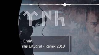 Diriliş Ertugrul - Remix (DJ Emin) Resimi