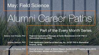 Field Science Alumni Career Paths Panel 2021 - UCSF OCPD
