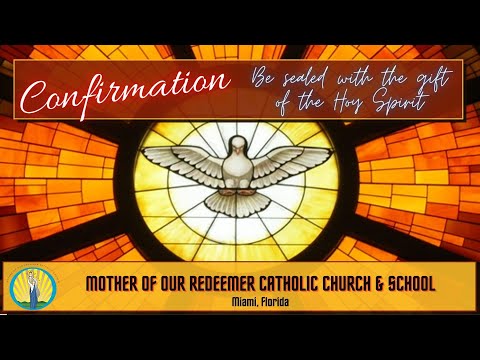 Confirmations 2021 - Mother of Our Redeemer Catholic School