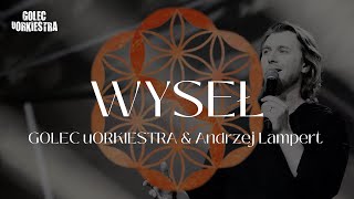 GOLEC uORKIESTRA & ANDRZEJ LAMPERT - WYSEŁ  