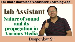 Lab Assistant Exam preparation | Nature of Sound | Deepankar Sir