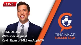 CST Episode 452 - With Special Guest Kevin Egan of MLS on Apple TV
