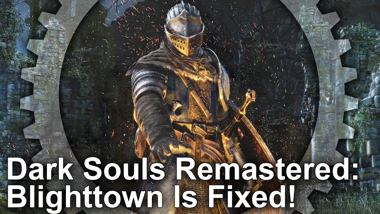 Blighttown Apparently Runs At 60 FPS In Dark Souls Remastered