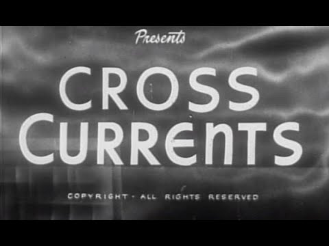 Cross Currents still