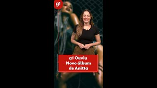 Funk Generation é o melhor álbum da carreira da Anitta #g1 #notícias