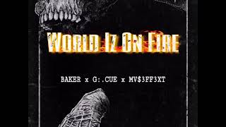 DEAD$OULS- WORLD IZ ON FIRE
