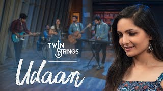 Video thumbnail of "Udaan - Twin Strings Ft. Radha Bhatt & Kanika Malhotra"