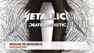 Metallica The Unforgiven Iii - Guitar Backing Track Woriginal Vocals