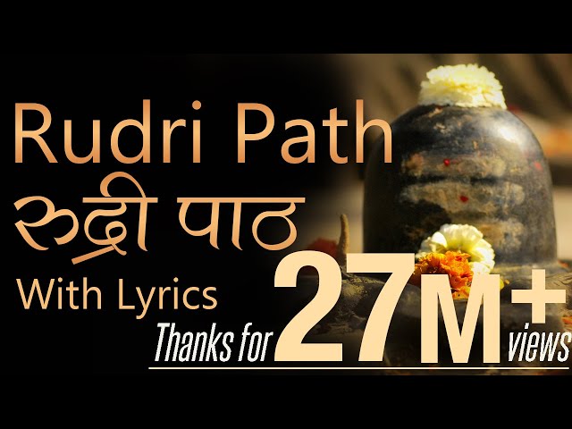 Complete Rudri Path with Lyrics | Vedic Chanting by 21 Brahmins class=