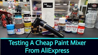 Testing A Cheap Paint Mixer From AliExpress