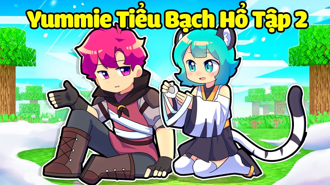 Yummie Tiểu Bạch Hổ Có Tình Cảm Với Hiha Thợ Săn Trong Minecraft 🤩🥰