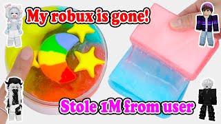Slime Storytime Roblox | He betrayed me and stole 1 million robux from me