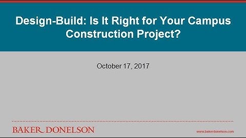 Design-Build: Is It Right for Your Campus Construction Project?