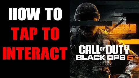 COD Black Ops 6 How To Change Gamepad Controls To "Tap To Interact" Pick Up Items Instantly
