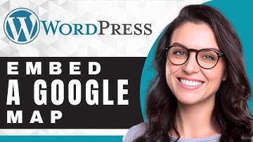 How to Add a Google Map on WordPress (update) | WordPress Tutorial (2025)