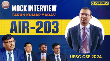 Why He Left Google for UPSC | UPSC CSE 2024 Mock Interview with Tarun Yadav @SPMIASAcademy