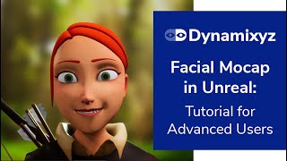 Facial Mocap in Unreal - Tutorial for Advanced Users