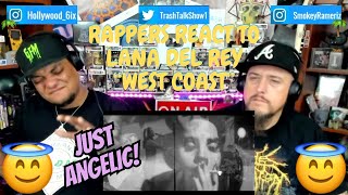 Rappers React To Lana Del Rey "West Coast"!!! (LIVE)