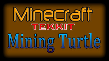 Minecraft Tekkit - The Mining Turtle