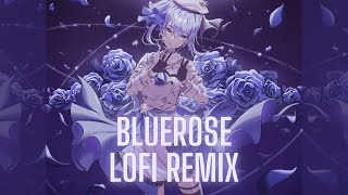 星街すいせい - Bluerose Lofi Remix By Fourfifteentwenty
