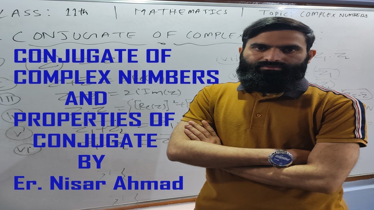 Complex Numbers (Conjugate) | Mathematics | 11th Class (Lecture-04)